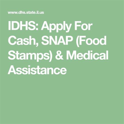 idhs snap|IDHS: Cash, SNAP & Medical Assistance .